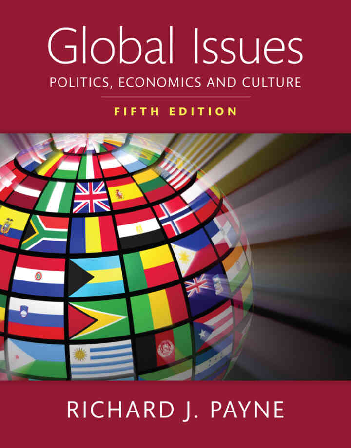Global Issues: Politics, Economics, and Culture, 5th Edition