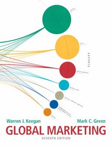 Global Marketing 7th Edition by Warren J. Keegan