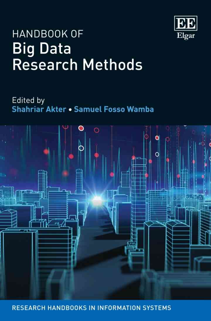 Handbook of Big Data Research Methods, 1st Edition
