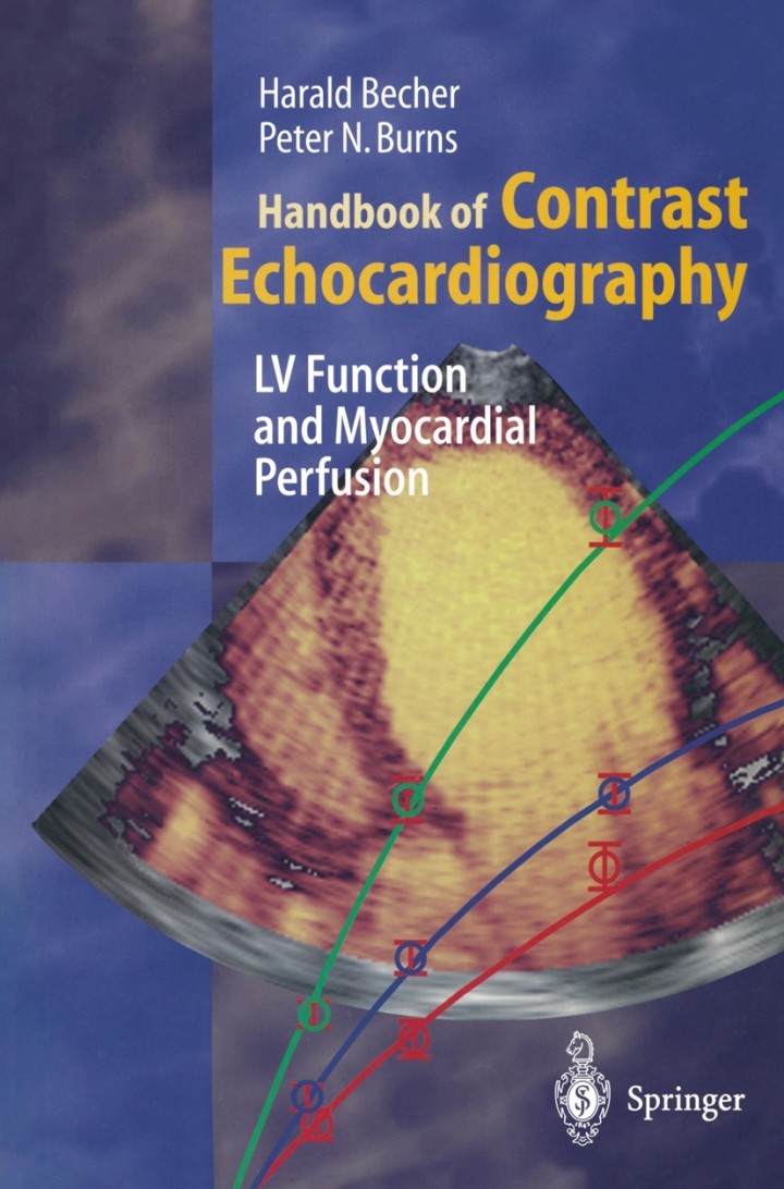 Handbook of Contrast Echocardiography: Left ventricular function and myocardial perfusion