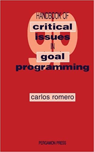 Handbook of Critical Issues in Goal Programming