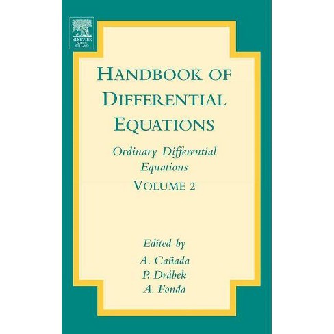 Handbook of Differential Equations: Ordinary Differential Equations: Ordinary Differential Equations