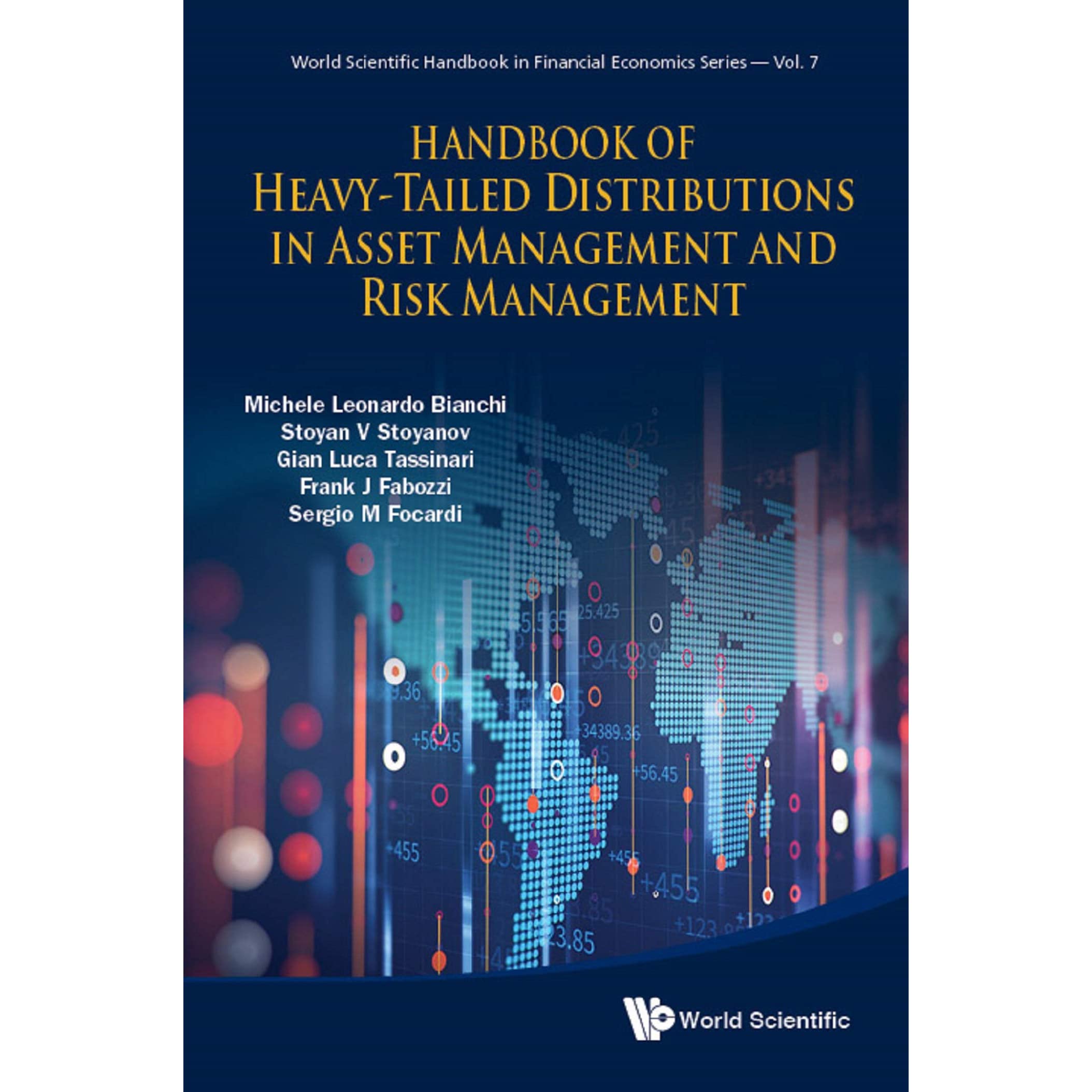 Handbook Of Heavy-tailed Distributions In Asset Management And Risk Management