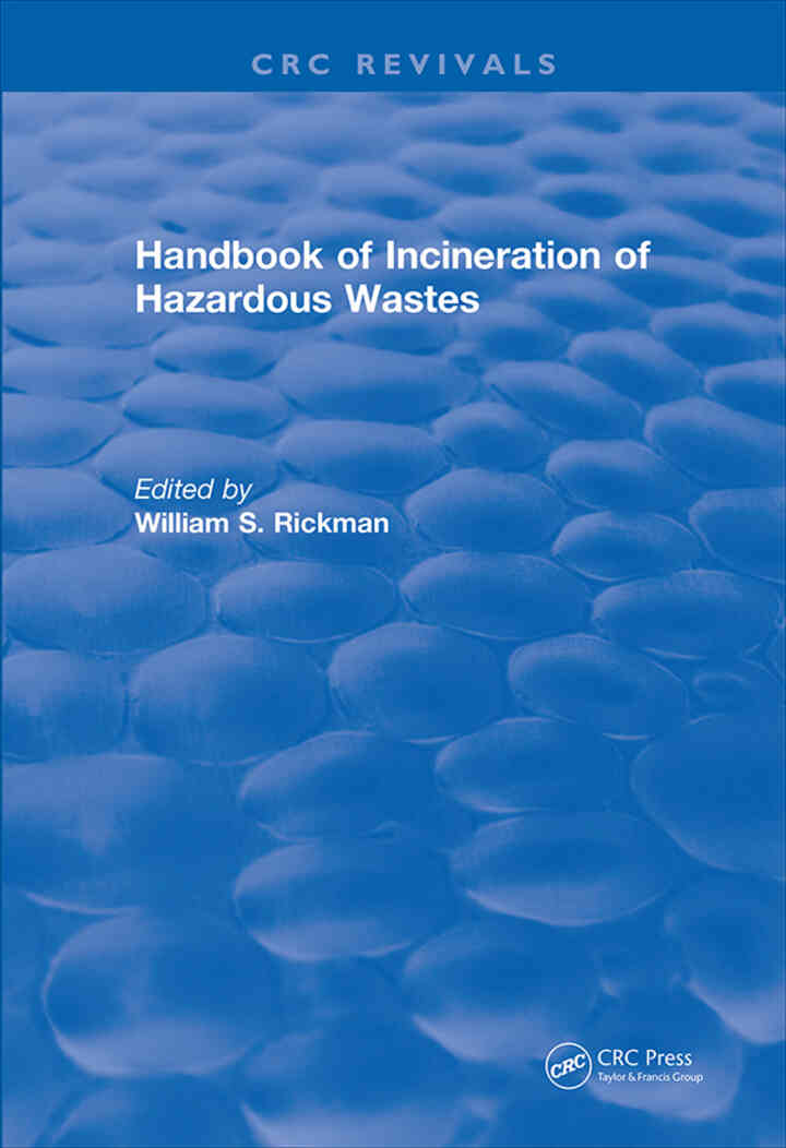 Handbook of Incineration of Hazardous Wastes (1991)