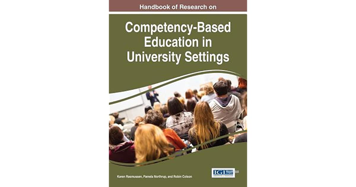 Handbook of Research on Competency-Based Education in University Settings