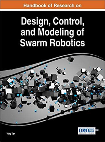 Handbook of Research on Design, Control, and Modeling of Swarm Robotics