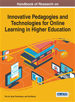 Handbook of Research on Innovative Pedagogies and Technologies for Online Learning in Higher Education