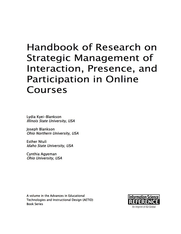 Handbook of Research on Strategic Management of Interaction, Presence, and Participation in Online Courses