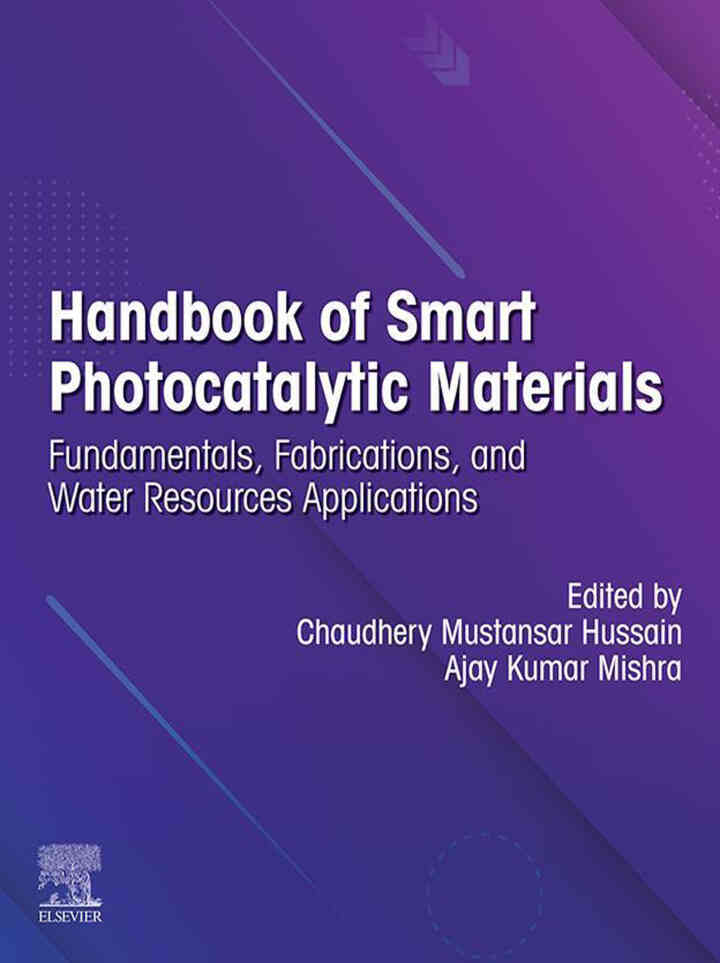 Handbook of Smart Photocatalytic Materials: Fundamentals, Fabrications and Water Resources Applications
