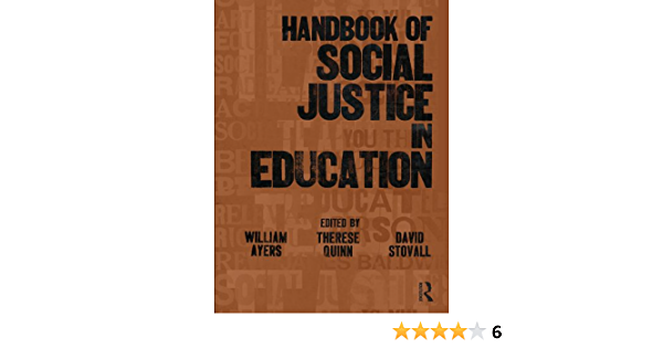Handbook of Social Justice in Education