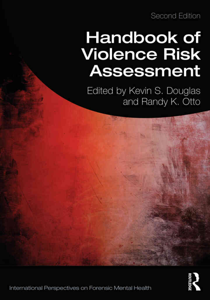 Handbook of Violence Risk Assessment, 2nd Edition