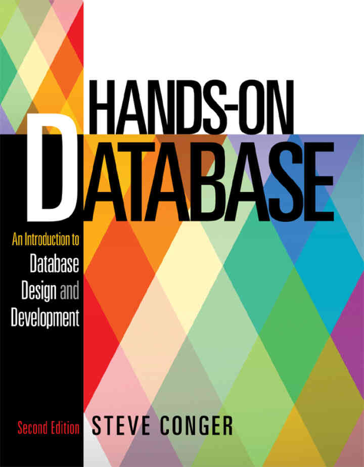 Hands-On Database: An Introduction to Database Design and Development, 2nd Edition