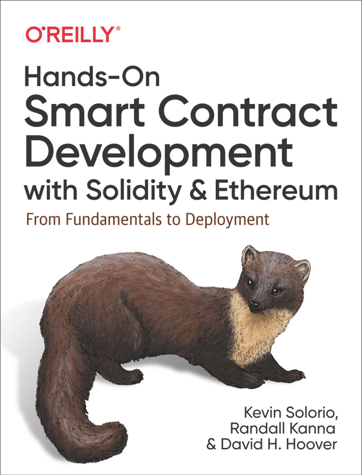 Hands-On Smart Contract Development with Solidity and Ethereum: From Fundamentals to Deployment