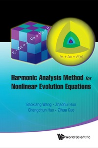 Harmonic Analysis Method For Nonlinear Evolution Equations, I