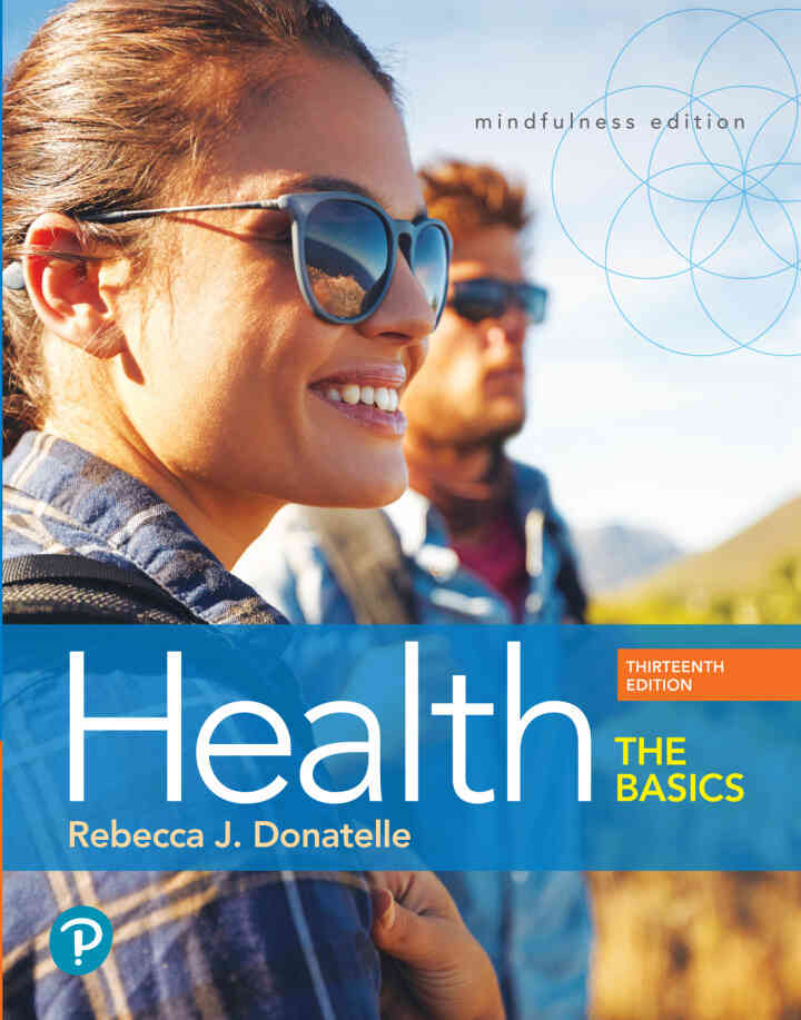Health: The Basics, 13th Edition