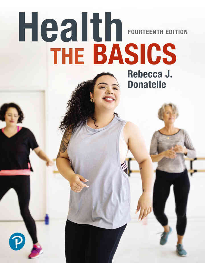 Health: The Basics, 14th Edition