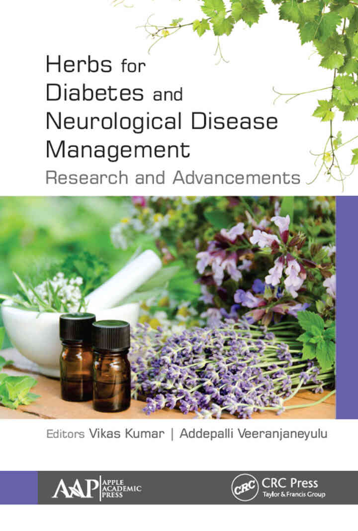 Herbs for Diabetes and Neurological Disease Management: Research and Advancements