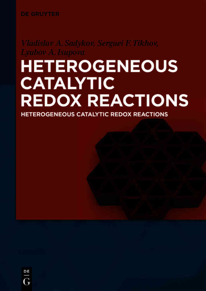Heterogeneous Catalytic Redox Reactions: Fundamentals and Applications