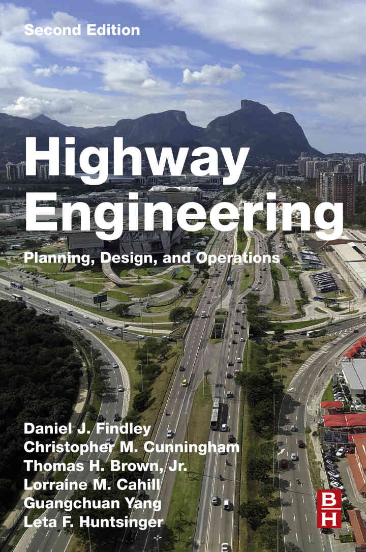 Highway Engineering: Planning, Design, and Operations, 2nd Edition