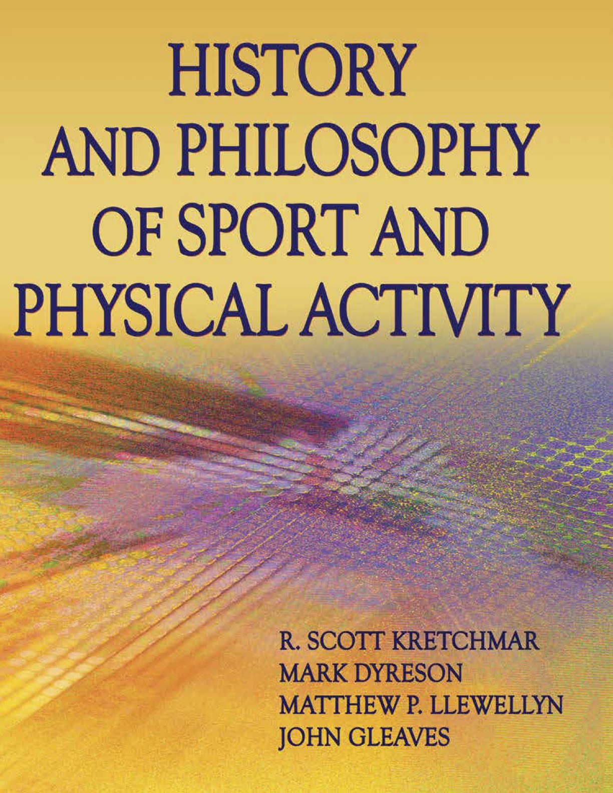 History and Philosophy of Sport and Physical Activity