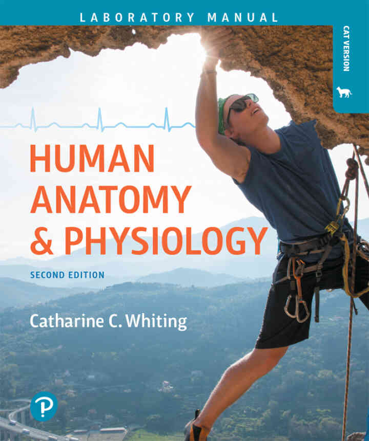 Human Anatomy &amp; Physiology Laboratory Manual: Making Connections, Cat Version, 2nd Edition
