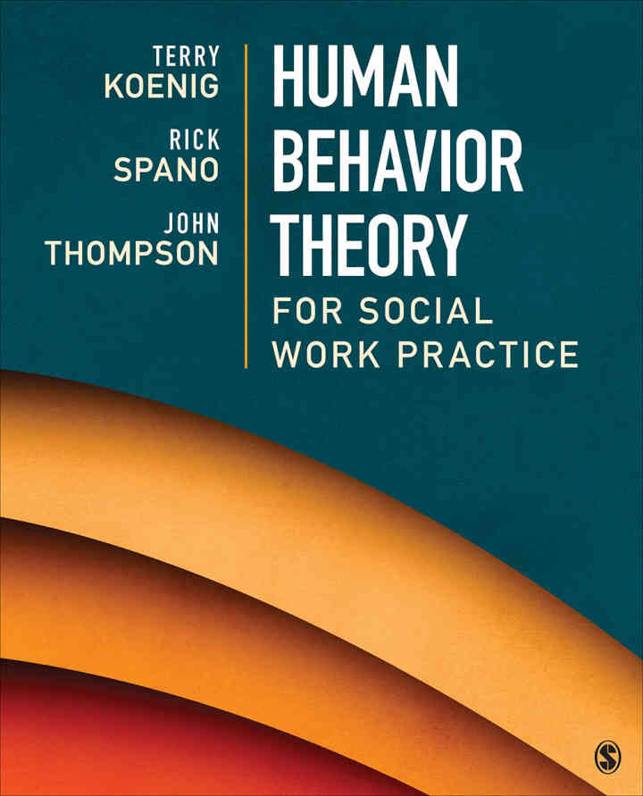 Human Behavior Theory for Social Work Practice, 1st Edition