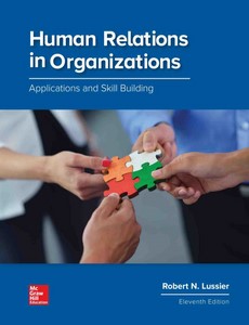 Human Relations in Organizations Applications and Skill Building 11th by Robert Lussier