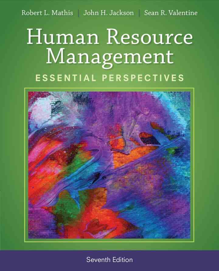 Human Resource Management: Essential Perspectives, 7th Edition