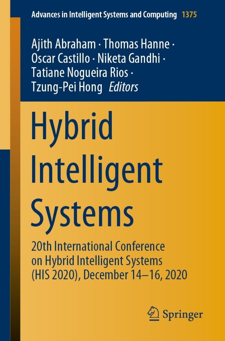 Hybrid Intelligent Systems: 20th International Conference on Hybrid Intelligent Systems (HIS 2020), December 14-16, 2020