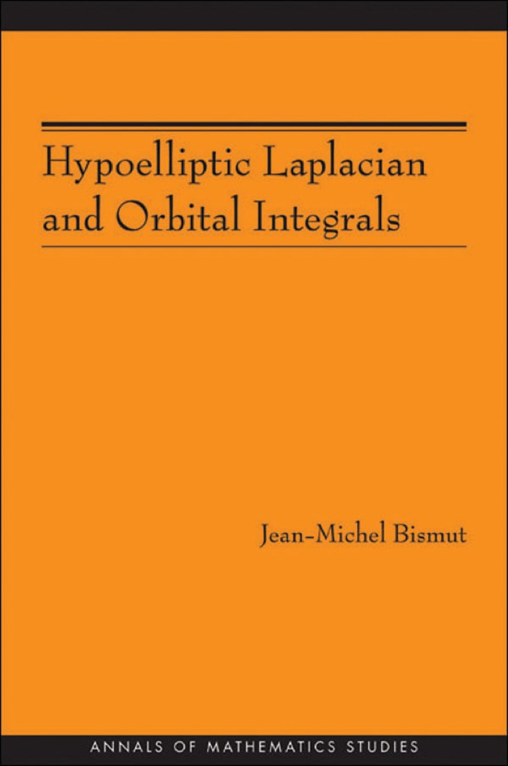 Hypoelliptic Laplacian and Orbital Integrals (AM-177)