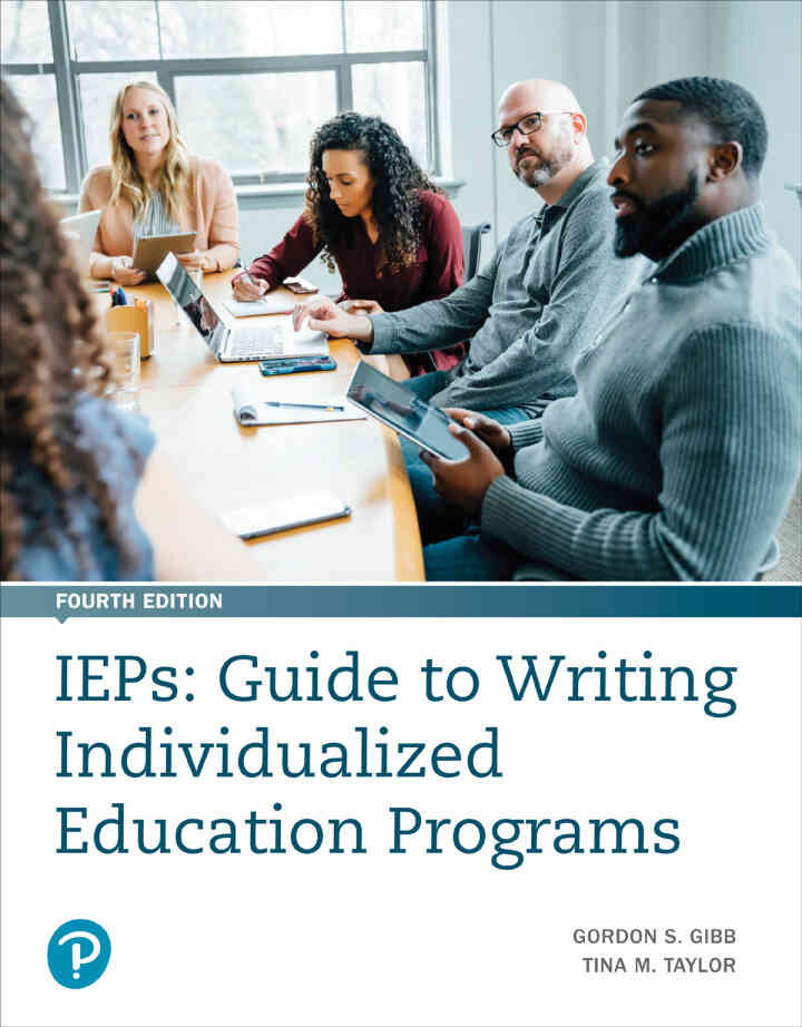IEPs: Guide to Writing Individualized Education Programs, 4th Edition