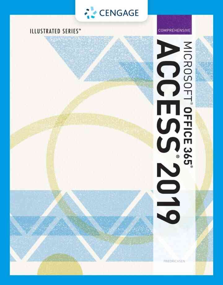 Illustrated Microsoft Office 365 &amp; Access 2019 Comprehensive