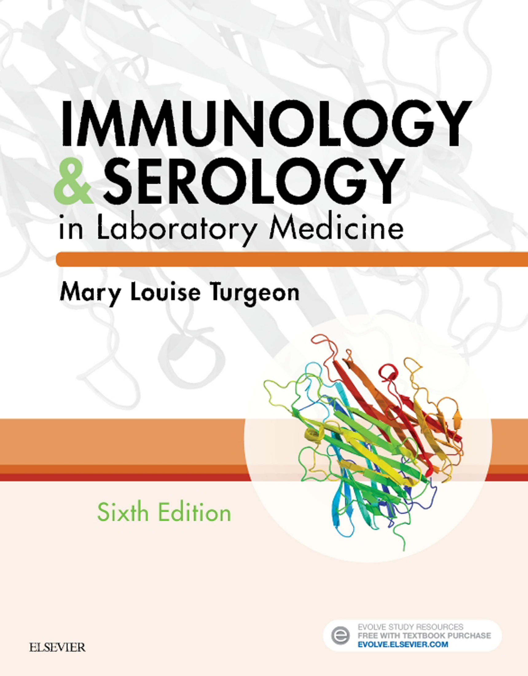 Immunology and Serology in Laboratory Medicine 6th edition