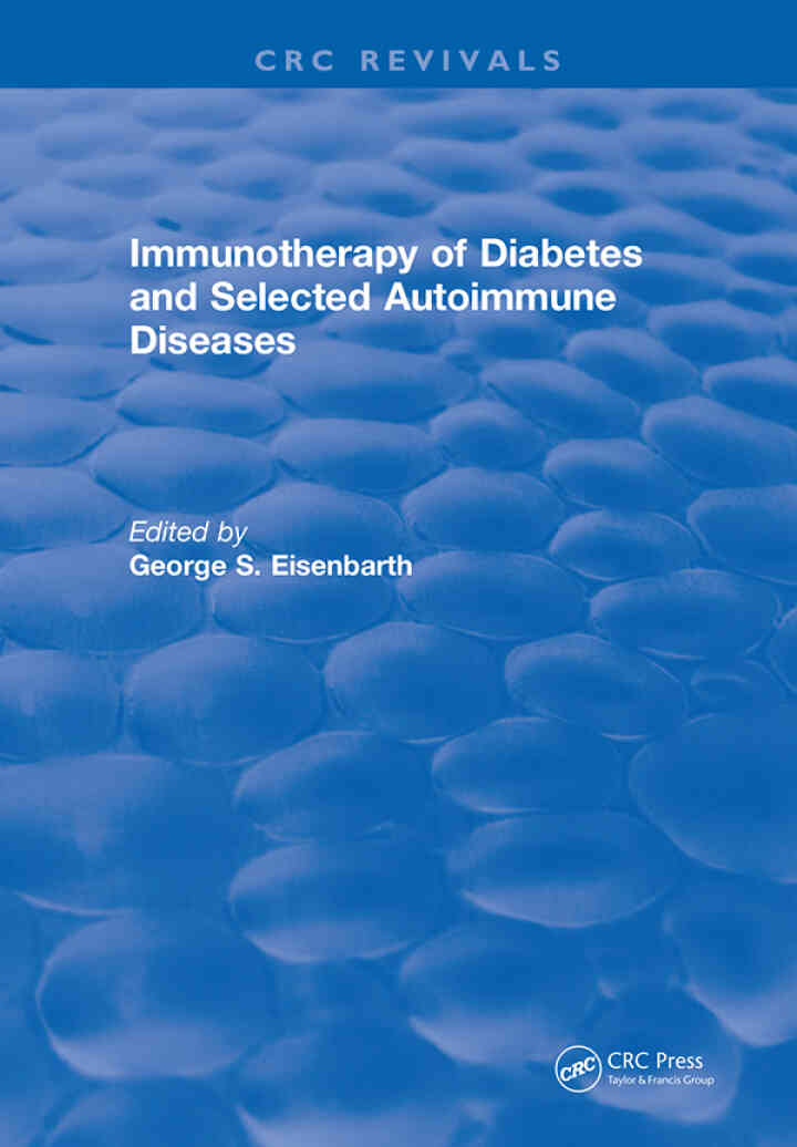 Immunotherapy of Diabetes and Selected Autoimmune Diseases: Autoimmune 8