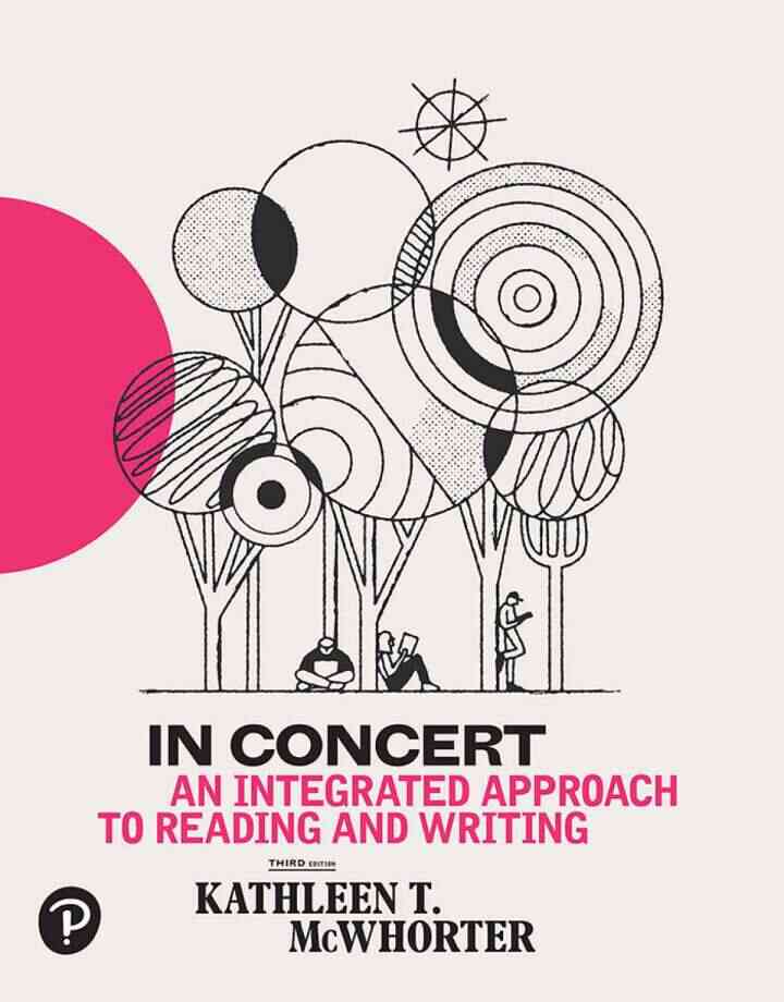 In Concert: An Integrated Approach to Reading and Writing, 3rd Edition