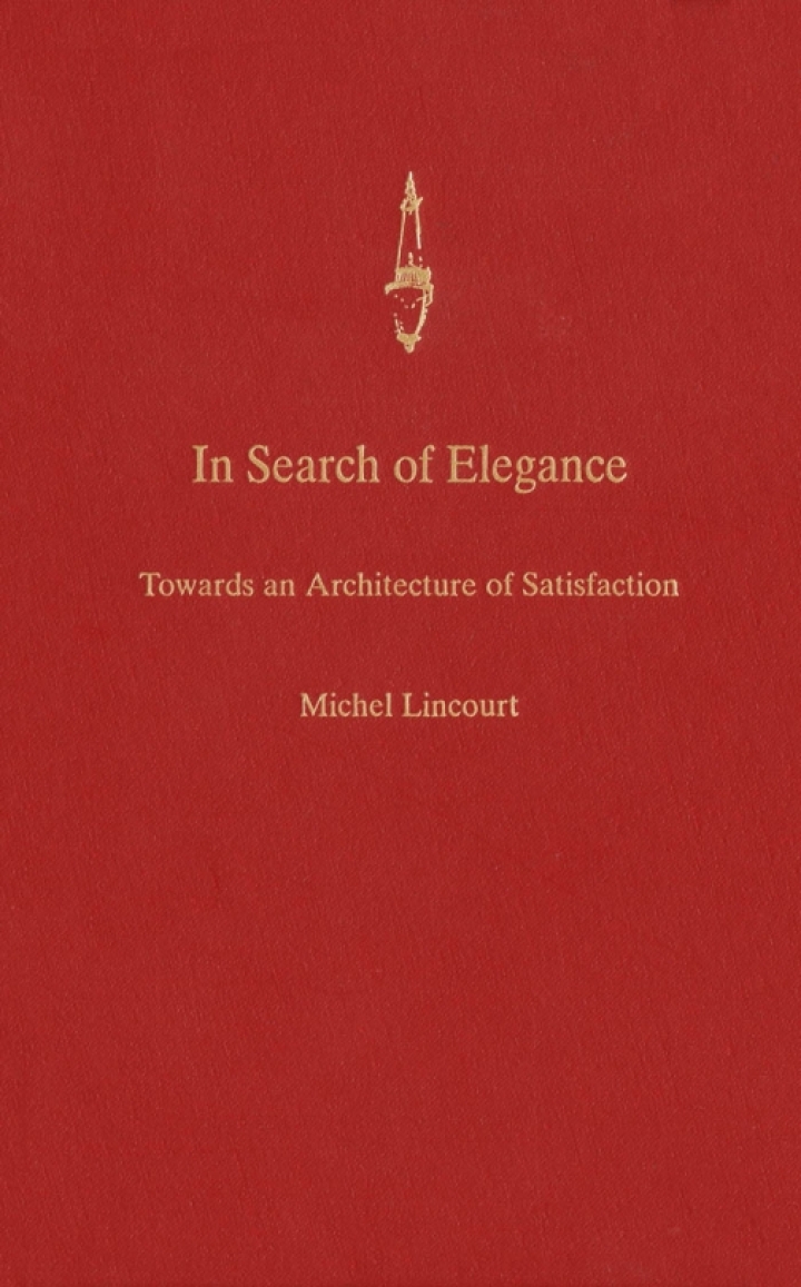 In Search of Elegance Towards an Architecture of Satisfaction