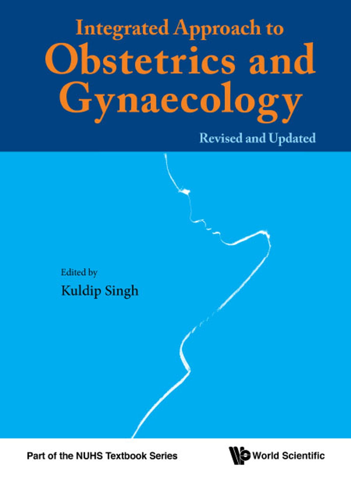 Integrated Approach to Obstetrics and Gynaecology