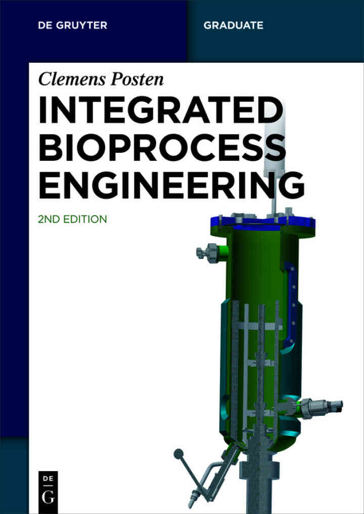 Integrated Bioprocess Engineering