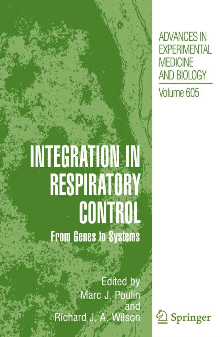 Integration in Respiratory Control: From Genes to Systems