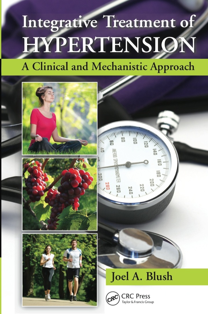 Integrative Treatment of Hypertension : A Clinical and Mechanistic Approach