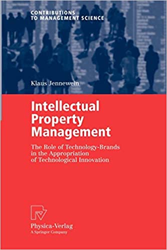Intellectual Property Management: The Role of Technology-Brands in the Appropriation of Technological Innovation