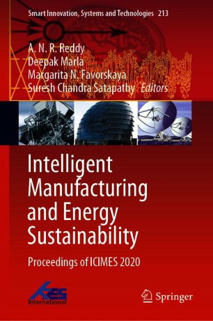 Intelligent Manufacturing and Energy Sustainability: Proceedings of ICIMES 2020