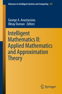 Intelligent Mathematics II: Applied Mathematics and Approximation Theory: Contributions from AMAT 2015