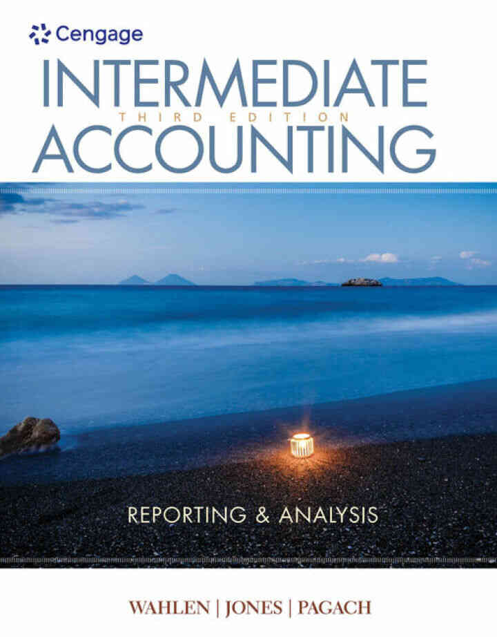 Intermediate Accounting: Reporting and Analysis, 3rd Edition