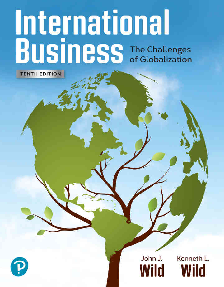 International Business: The Challenges of Globalization, 10th Edition