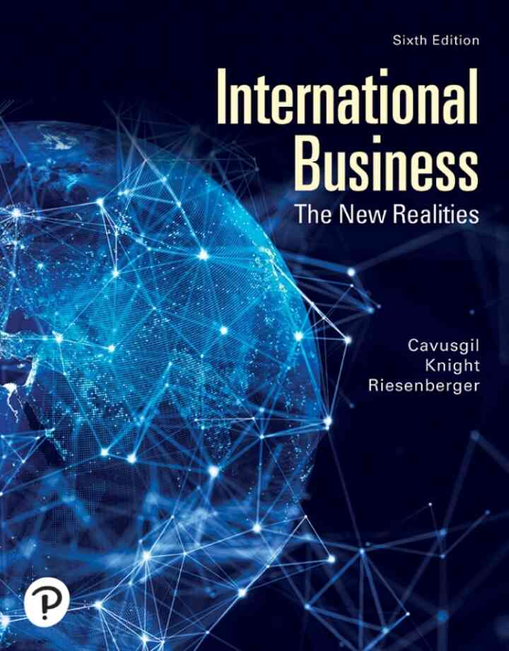 International Business: The New Realities, 6th Edition