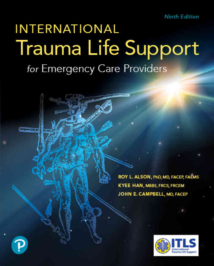 International Trauma Life Support for Emergency Care Providers, 9th Edition