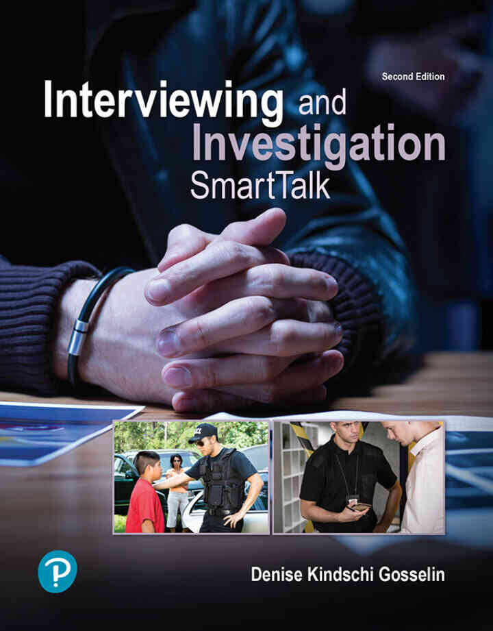 Interviewing and Investigation: SmartTalk, 2nd Edition