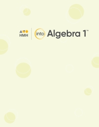INTO Algebra 1 Student Edition