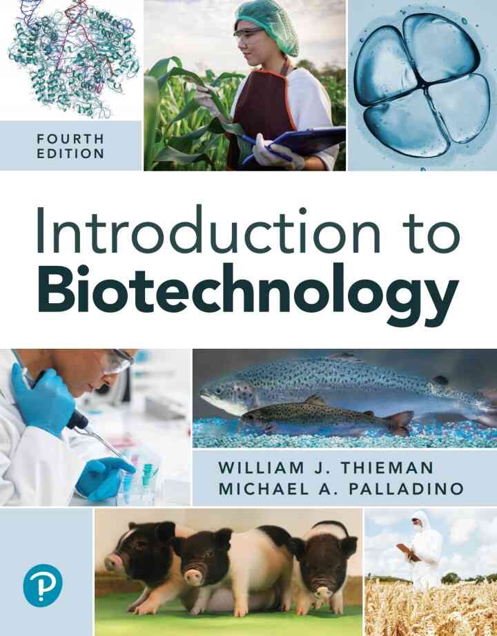 Introduction to Biotechnology, 4th Edition